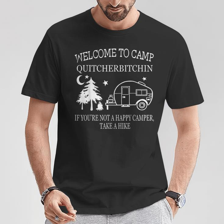 Welcome To Camp Quitcherbitchin Camping T-Shirt Funny Gifts