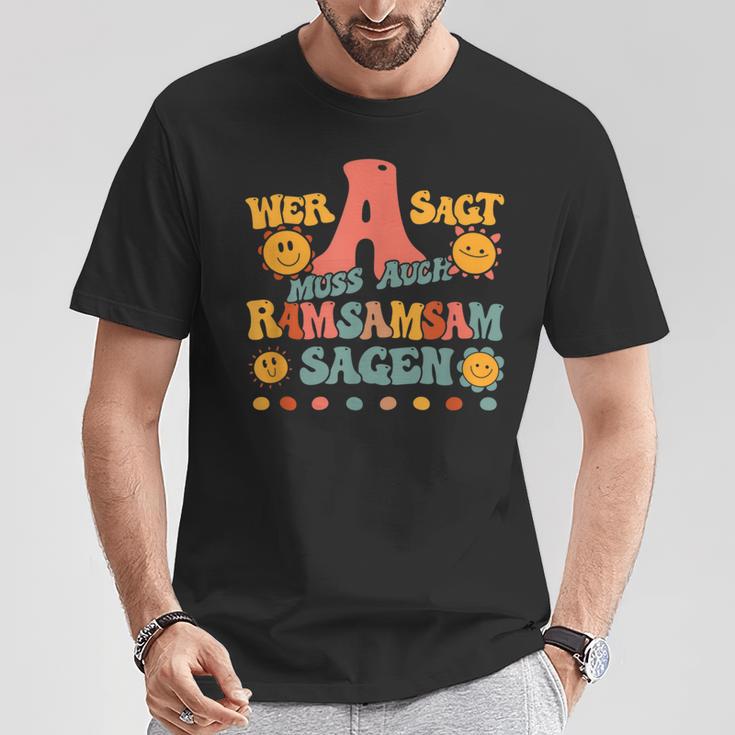 Wer A Sagt Muss Auch Ramsamsam Sagen Retro Kita Educator T-Shirt Lustige Geschenke