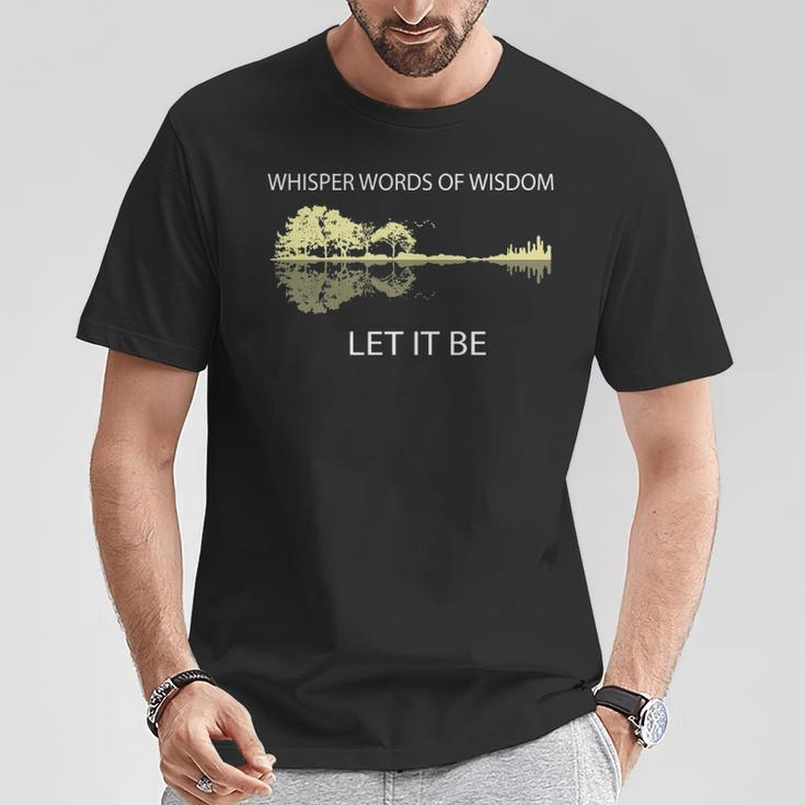 Whisper Words Of Wisdom Let It Be Guitar Lake Shadow T-Shirt Unique Gifts