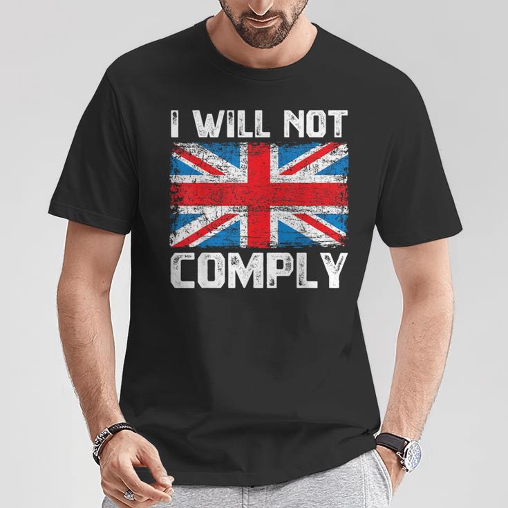 I Will Not Comply British Britain Uk Flag Vintage T-Shirt Unique Gifts