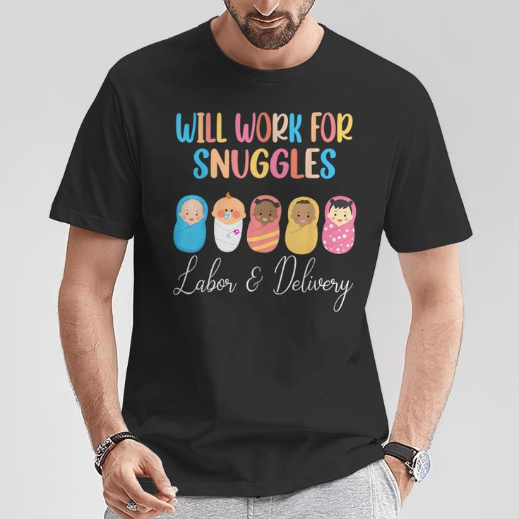 Will Work For Snuggles Labor & Delivery Nurse Baby T-Shirt Unique Gifts