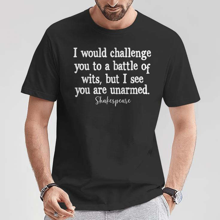 William Shakespeare Battle Of Wits English Literature Quote T-Shirt Funny Gifts