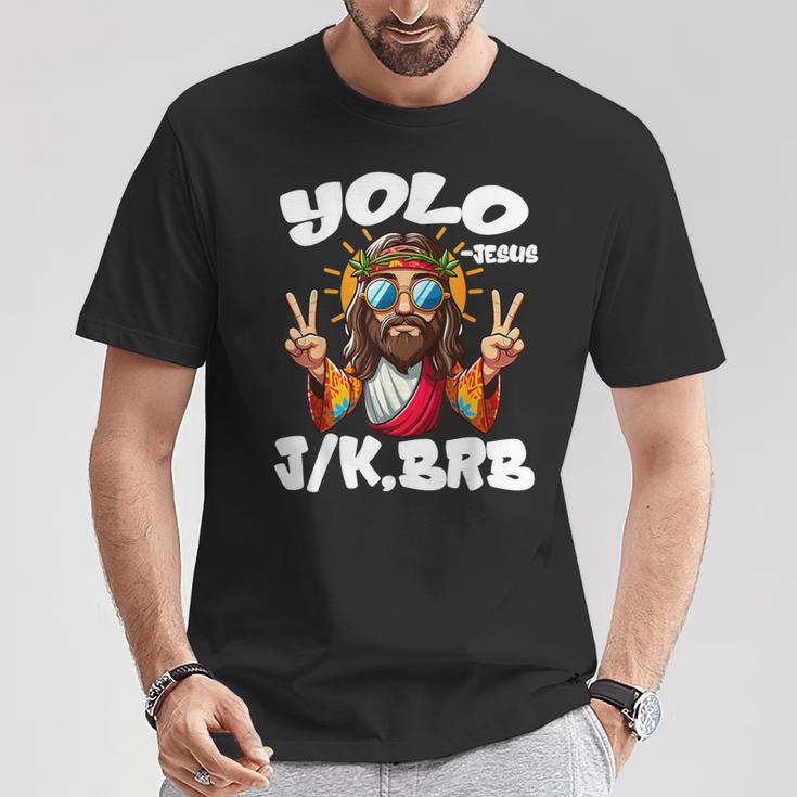 Yolo Jk Brb Jesus Christians Easter Day Resurrection T-Shirt Unique Gifts
