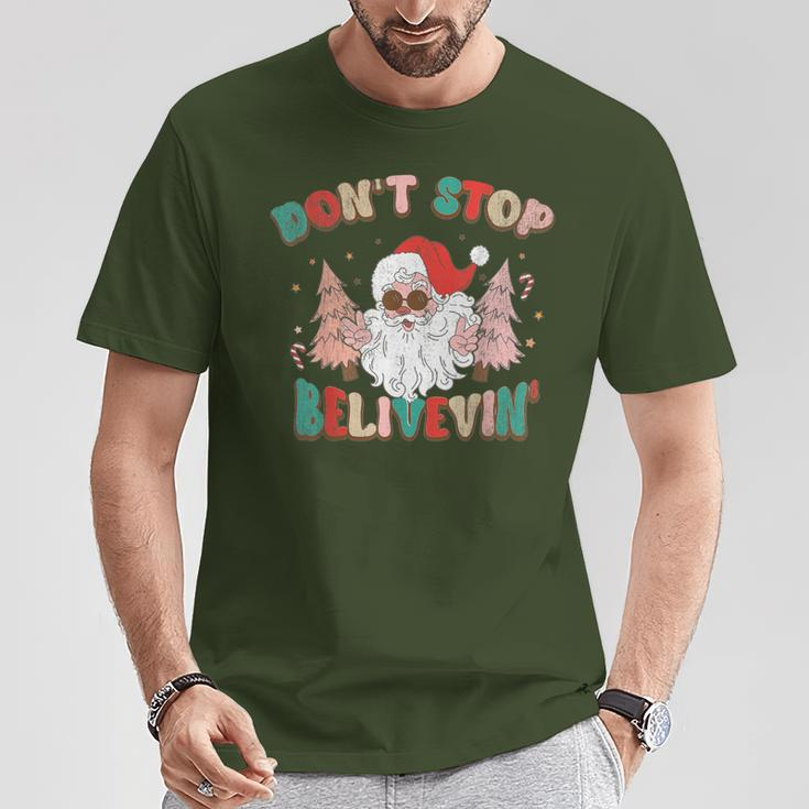 Don't Stop Believing Santa Claus Christmas Xmas Saying T-Shirt Unique Gifts