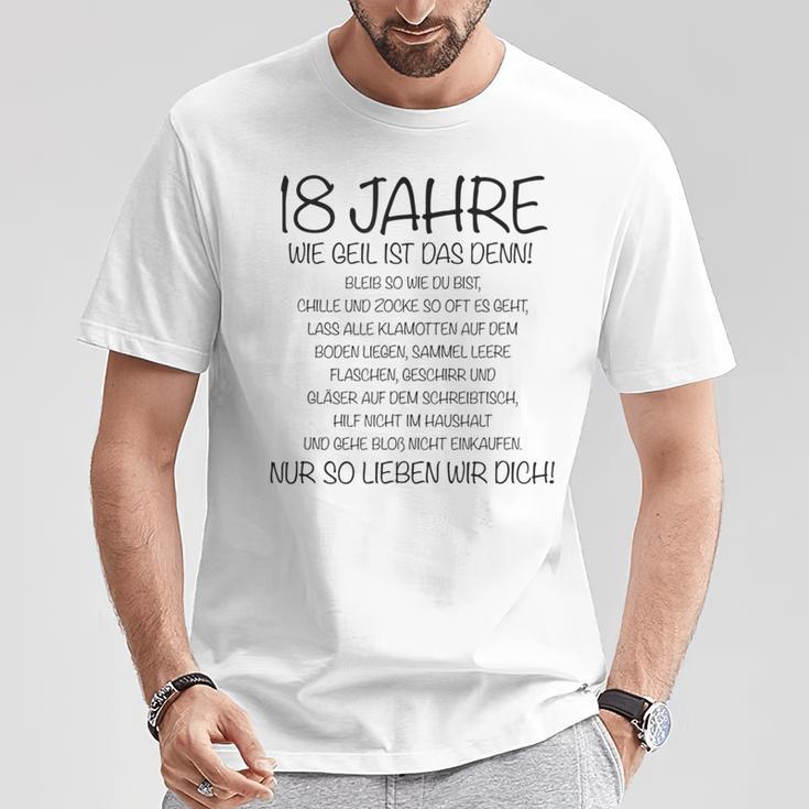 18 Jahre Wie Geil Ist Das Denn Junge 18 Geburtstag T-Shirt Lustige Geschenke