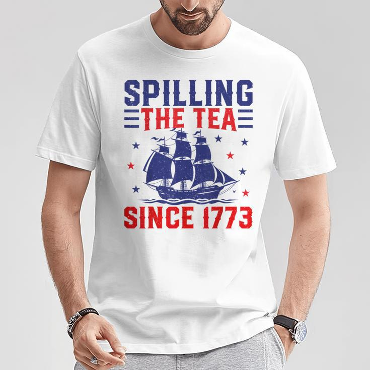 4Th Of July Spilling The Tea Since 1773 T-Shirt Unique Gifts