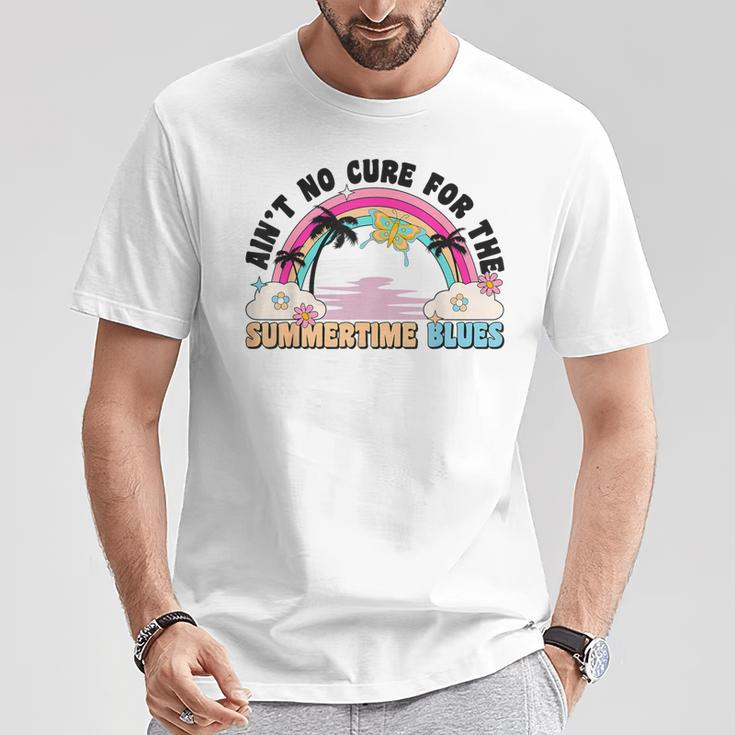 Ain't No Cure For The Summertime Blues Summer 2023 T-Shirt Unique Gifts