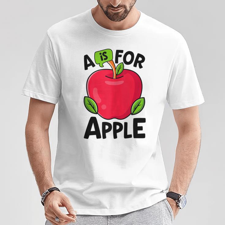 A Is For Apple Kindergarten Preschool Teacher Appreciation T-Shirt Unique Gifts