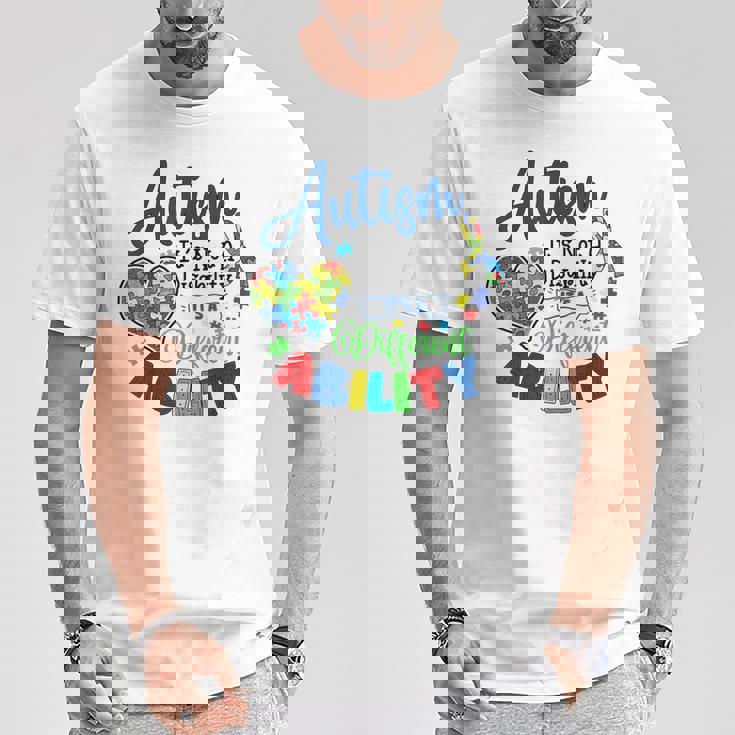 Autismo No Es Una Discapacidad Es Una Habilidad Diferente Camiseta unisex Regalos divertidos