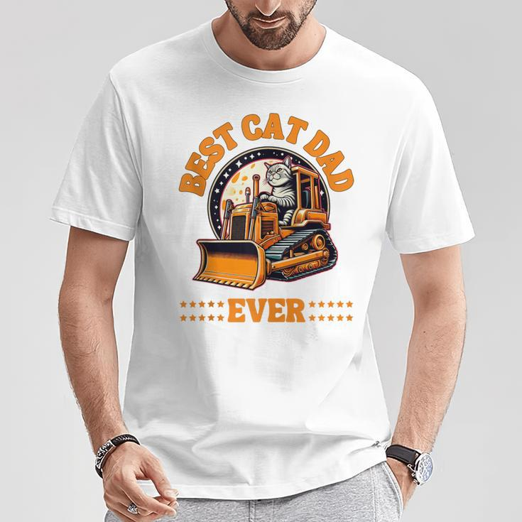 Best Bulldozer Cat Dad Ever Father's Day T-Shirt Funny Gifts