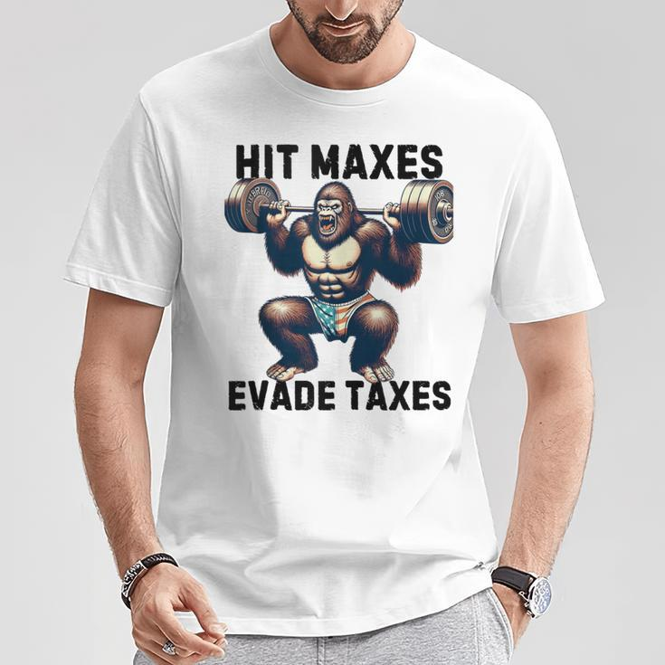 Bigfoot Gym Weightlifting Hit Maxes Evade Taxes Workout T-Shirt Unique Gifts