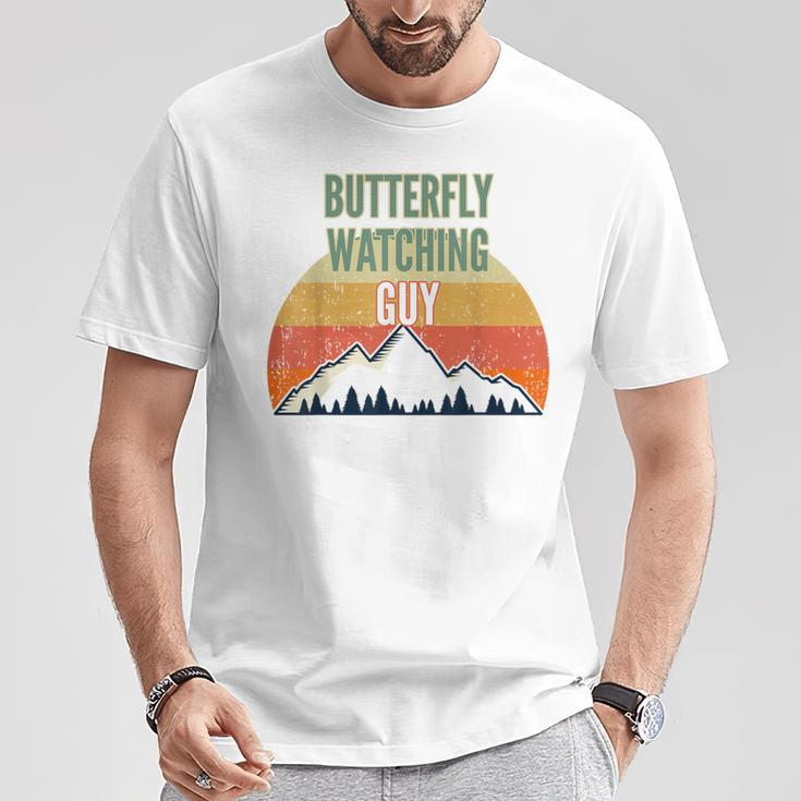 Butterfly Watching For Men Butterfly Watching Guy T-Shirt Unique Gifts