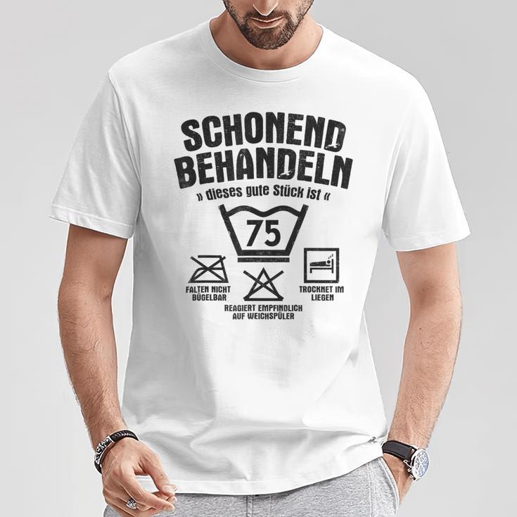 Dieses Gute Stück Ist 75 Schonend Treateln 75Th Birthday T-Shirt Lustige Geschenke