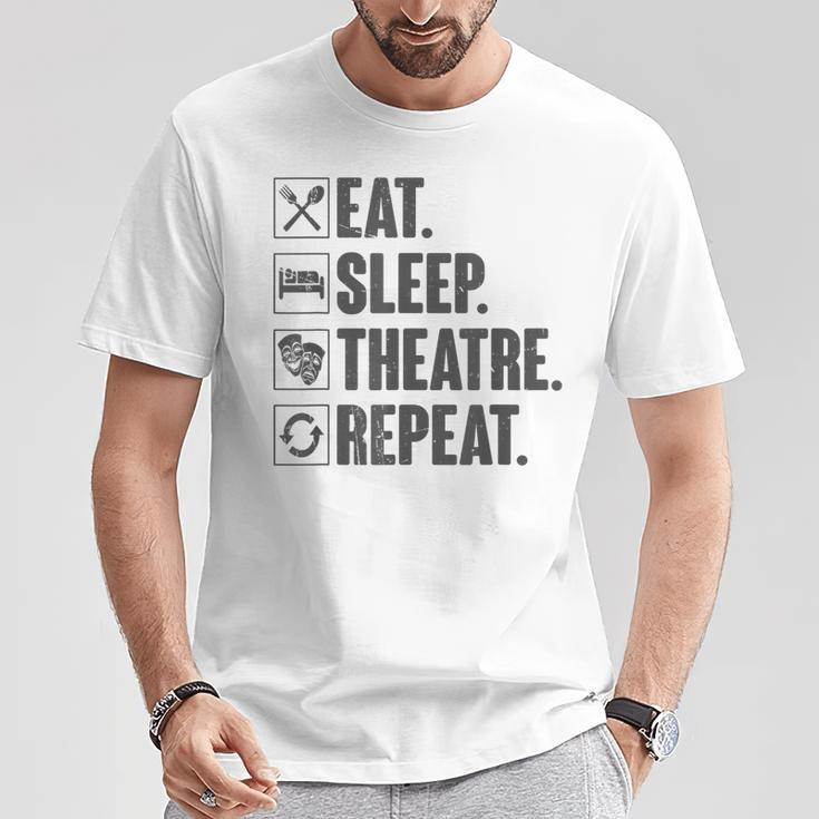 Eat Sleep Theatre Repeat Actor Theater Lover Vintage T-Shirt Unique Gifts
