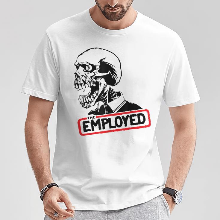 Employed Punk Rock Hardcore Working Class T-Shirt Unique Gifts