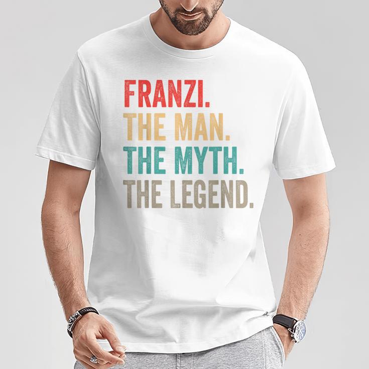 Franzi The Man The Myth The Legend Lustiges Geschenk Franzi T-Shirt Lustige Geschenke