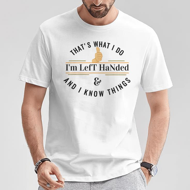 For Lefties Lefty Left Handed T-Shirt Unique Gifts