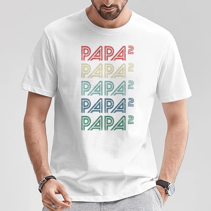 Für Papa Zur Geburt Zweites Kind Papa Hoch 2 T-Shirt Lustige Geschenke