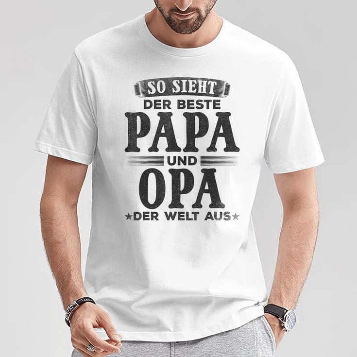 Grandfather Opa So Ssieht Der Beste Papa Und Opa Der Welt T-Shirt Lustige Geschenke