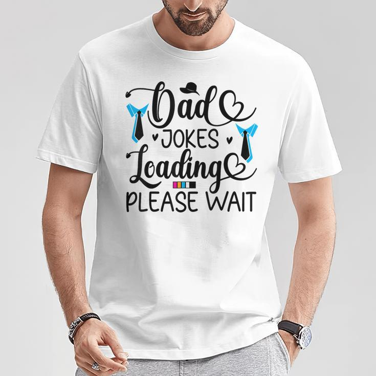 Grandpa Daddy Father's Day Loading Jocks Dad Humor T-Shirt Unique Gifts