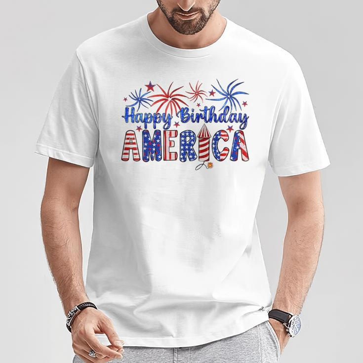 Happy Birthday America Firework Usa Flag 4Th Of July Freedom T-Shirt Unique Gifts