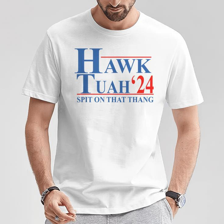 Hawk Tuah Hawk Tuah Spit On That Thang T-Shirt Unique Gifts
