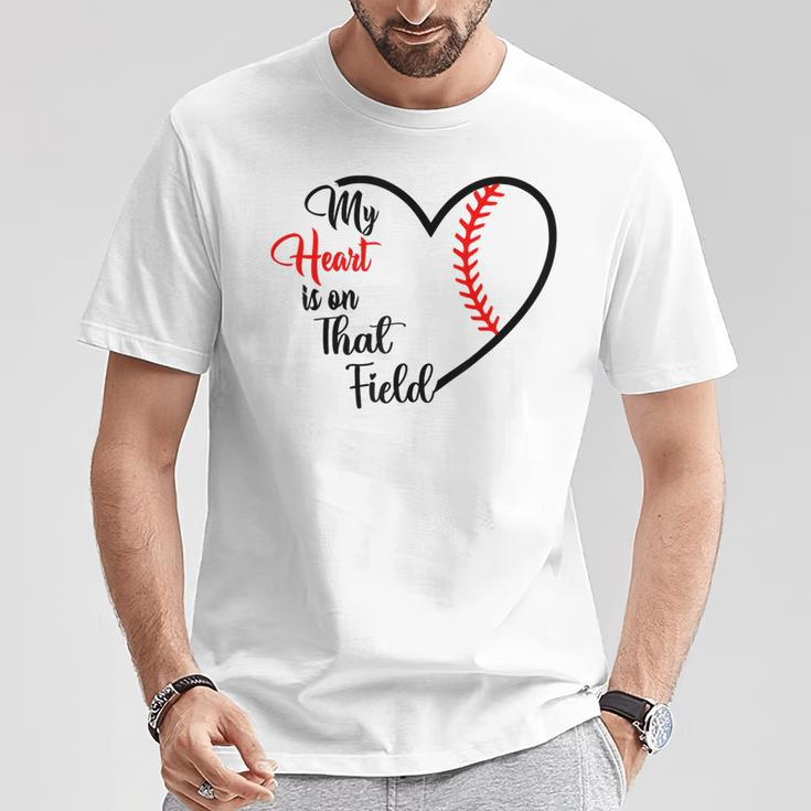 My Heart Is On That Field Baseball For Mom T-Shirt Unique Gifts