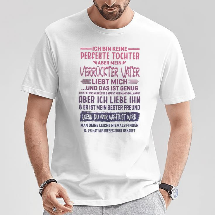 Ich Bin Keine Perfekte Tochter T-Shirt, Lustiges Geschenk für Väter Lustige Geschenke