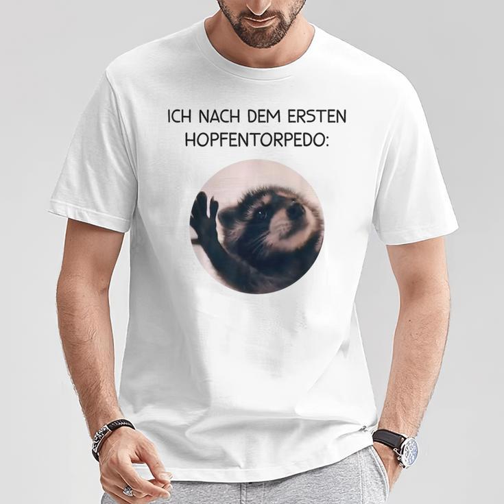 Ich Nach Dem Ersten Hopfentorpedo Pedro Waschbär Meme Racoon T-Shirt Lustige Geschenke