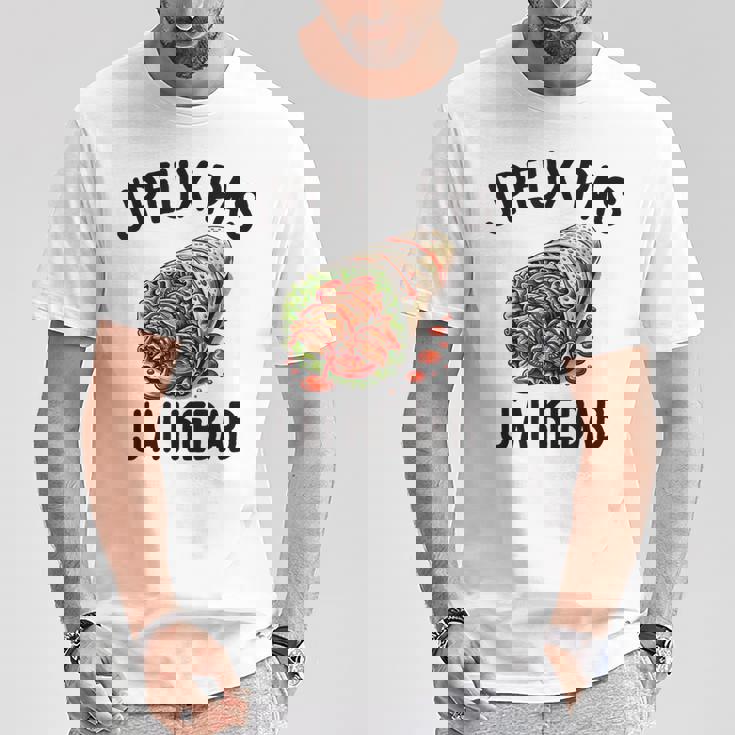 J'peux Pas J'ai Kebab Cadeau Nourriture Drôle T-Shirt Cadeaux drôles