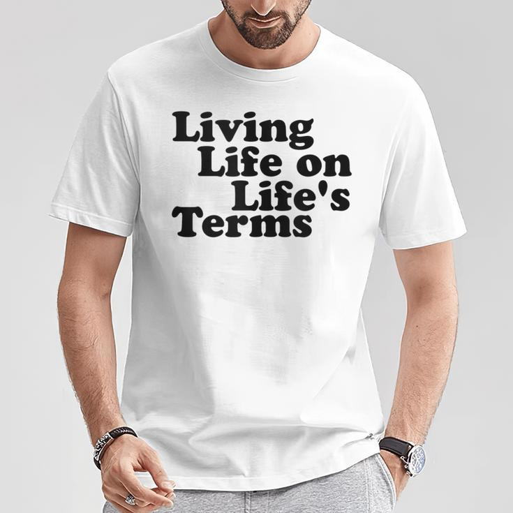 Living Life On Life's Terms Alcoholics Aa Anonymous 12 Step T-Shirt Unique Gifts