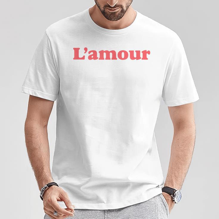 Love L'amour T-Shirt Lustige Geschenke