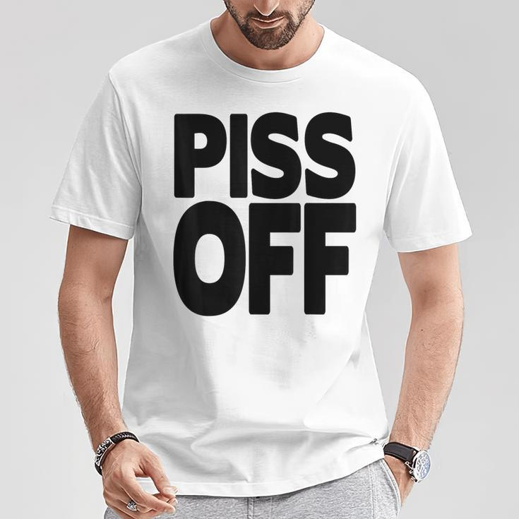 Piss Off Graphic Go Away Yeah Right Black Letters T-Shirt Unique Gifts