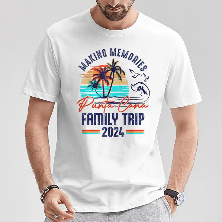 Punta Cana Family Trip 2024 Making Memories Family Vacation T-Shirt Funny Gifts