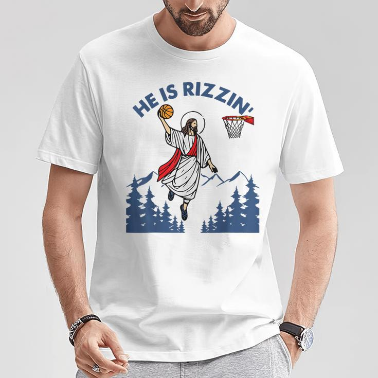 He Is Rizzin Jesus Basketball Easter Religious T-Shirt Unique Gifts