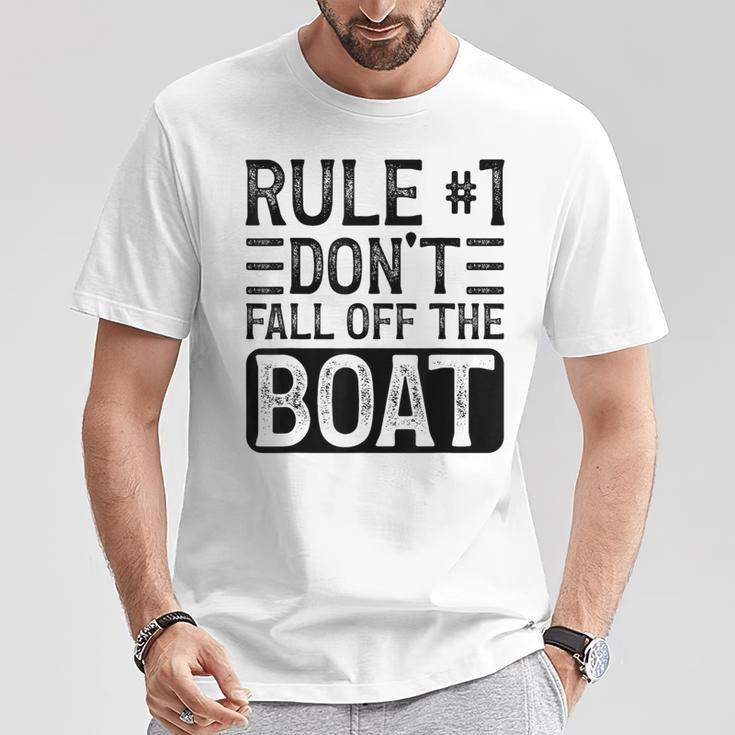 Rule 1 Don't Fall Off The Boat Cruise Ship Vacation T-Shirt Unique Gifts