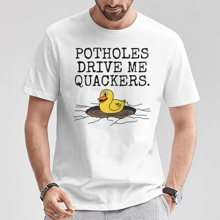 Schlaglöcher Straßenarbeiten Ente Lustig T-Shirt Lustige Geschenke