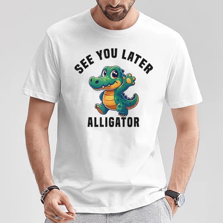 See You Later Alligator- Crocodile Gator Toddler Cute T-Shirt Unique Gifts