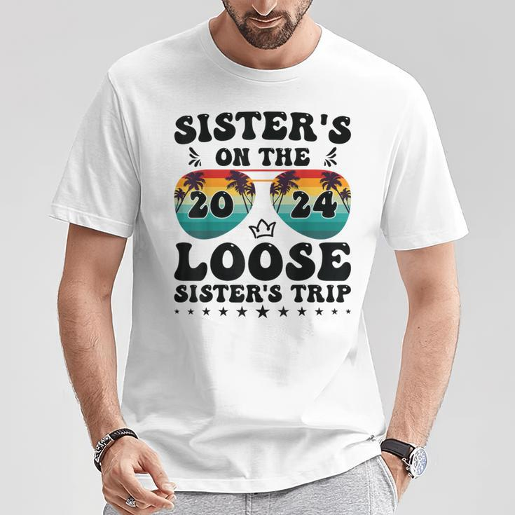Sisters On The Loose Sisters Trip 2024 Vacation Lovers T-Shirt Personalized Gifts
