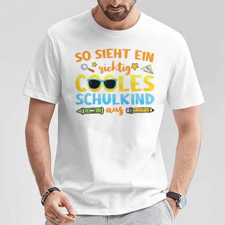 So Sieht Ein Richtig Cooles Schulkind T-Shirt, Spaßiges Design Lustige Geschenke