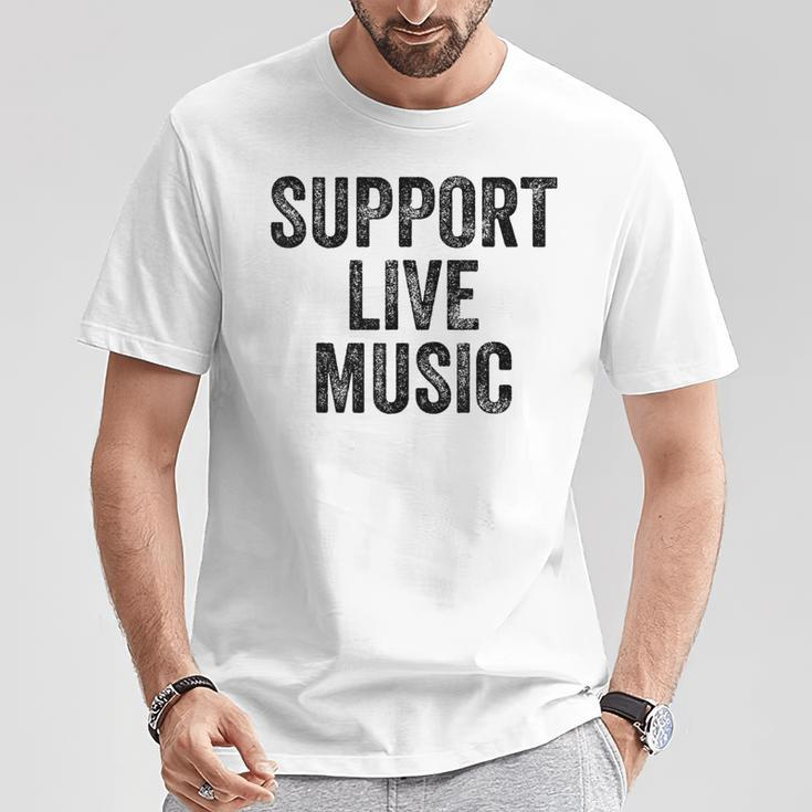 Support Live Music Concert Music Band Lover Live Women T-Shirt Unique Gifts
