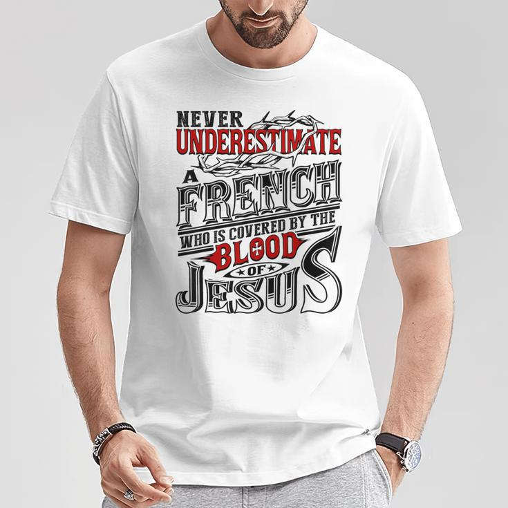 Never Underestimate French Family Name T-Shirt Funny Gifts