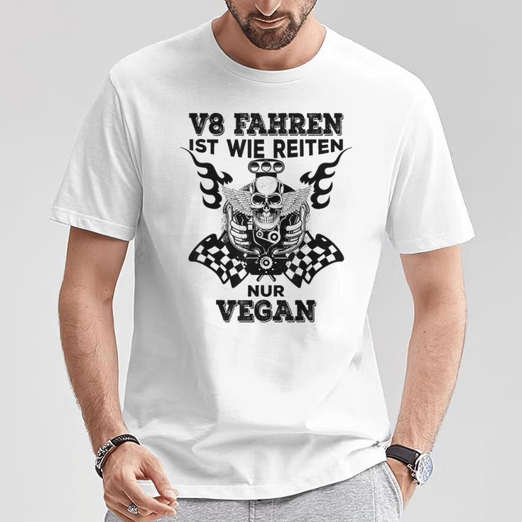 V8 Fahren Ist Wie Reiten Nuregan Achtzylinder Slogan T-Shirt Lustige Geschenke