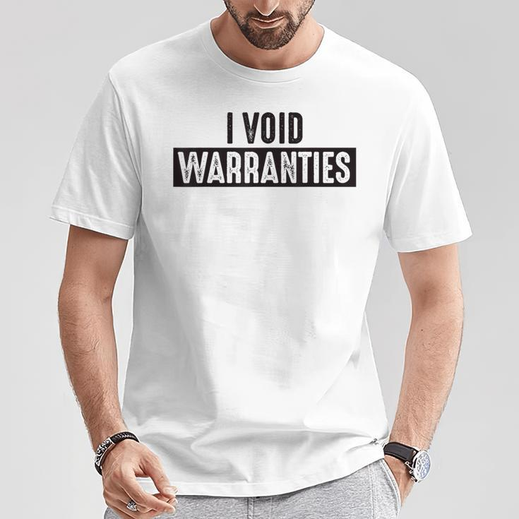I Void WarrantiesEngineer Mechanic T-Shirt Unique Gifts