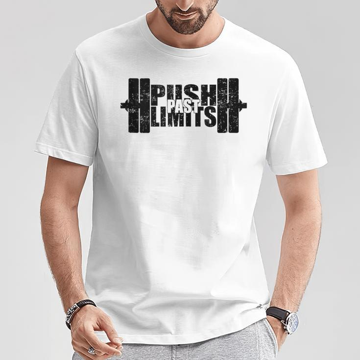 Weight Lifting Push Past Limits Gym Fitness T-Shirt Unique Gifts