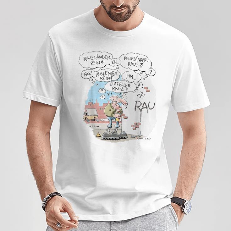 Werner Eineller Raus T-Shirt Lustige Geschenke