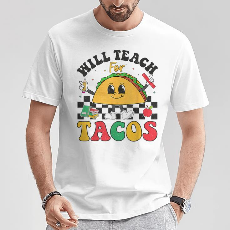 Will Teach For Tacos Lover Cute Cinco De Mayo Teacher T-Shirt Funny Gifts