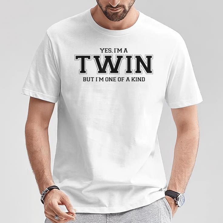 Yes I'm A Twin But I'm One Of A Kind Twins T-Shirt Unique Gifts