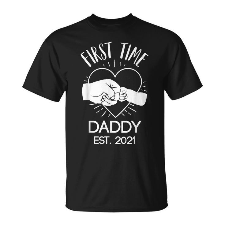 1St Time Daddy New Dad Est 2021 Fathers Day T-Shirt