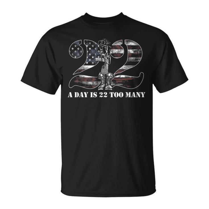 22 Day Is 22 Too Many Help Veterans Veteran Lives Matter T-Shirt